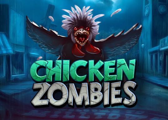 Chicken Zombies