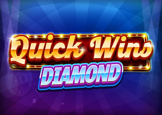 Quick Wins Diamond